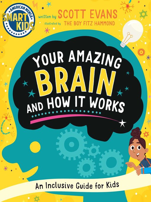 Title details for Your Amazing Brain and How It Works by Scott Evans - Wait list